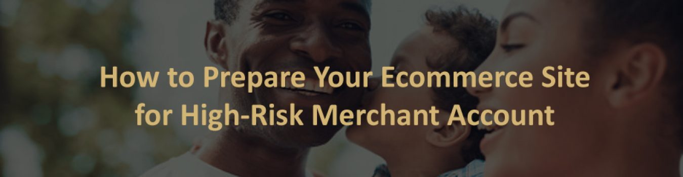 High-Risk Merchant Account for Ecommerce