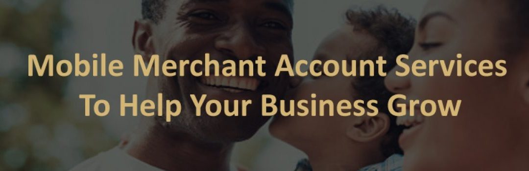Mobile Merchant Account