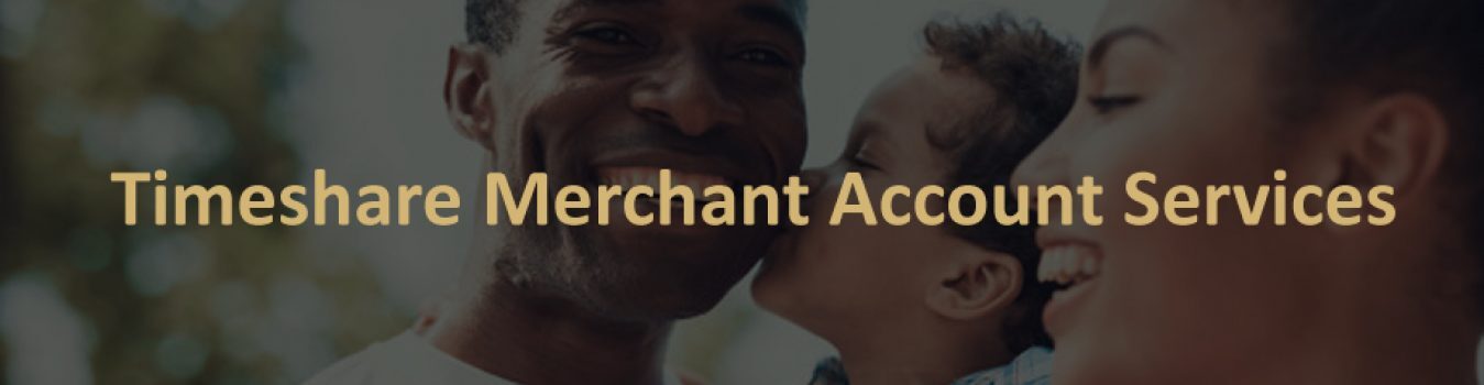 Timeshare Merchant Account