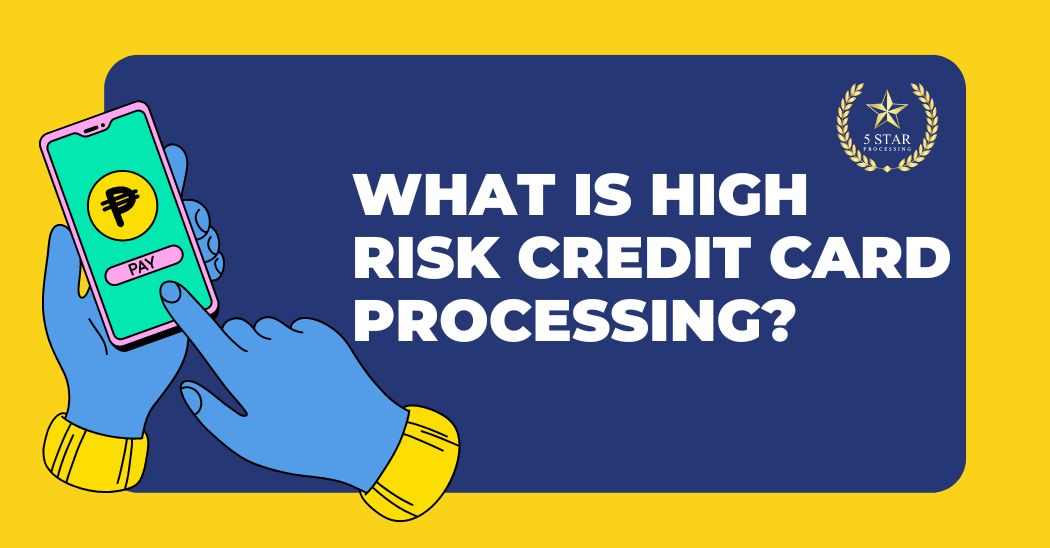 What Is High Risk Credit Card Processing?