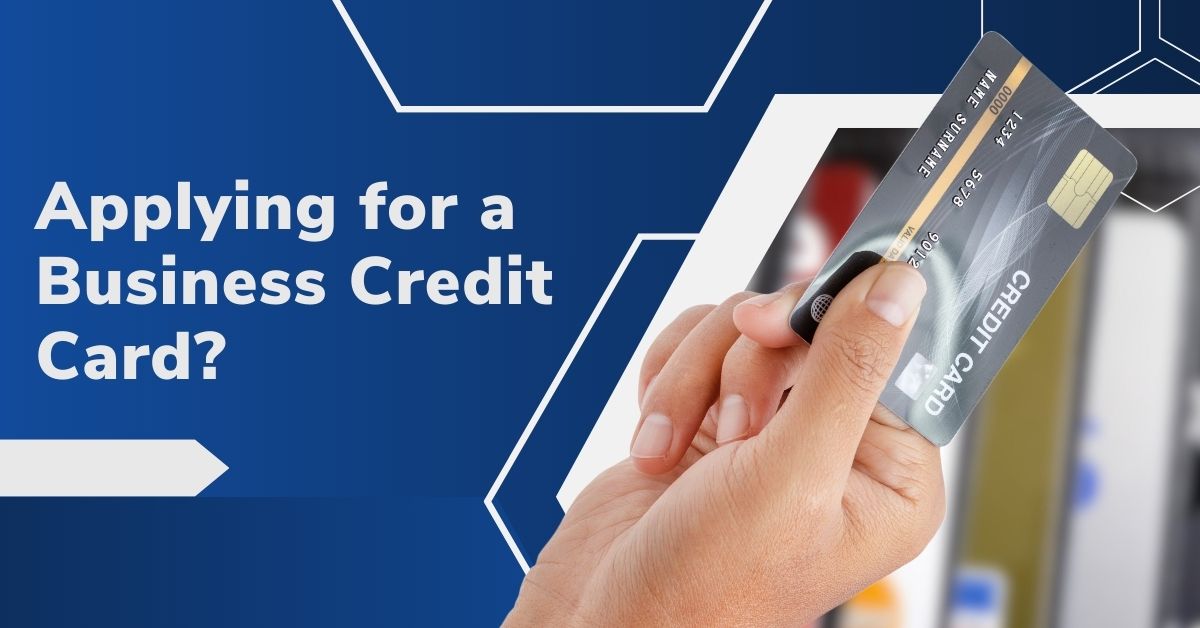 Applying for a Business Credit Card